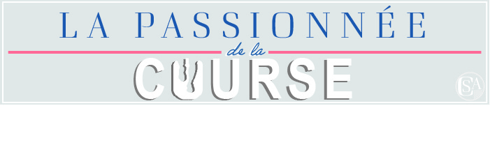 La passionnée  de la  COURSE