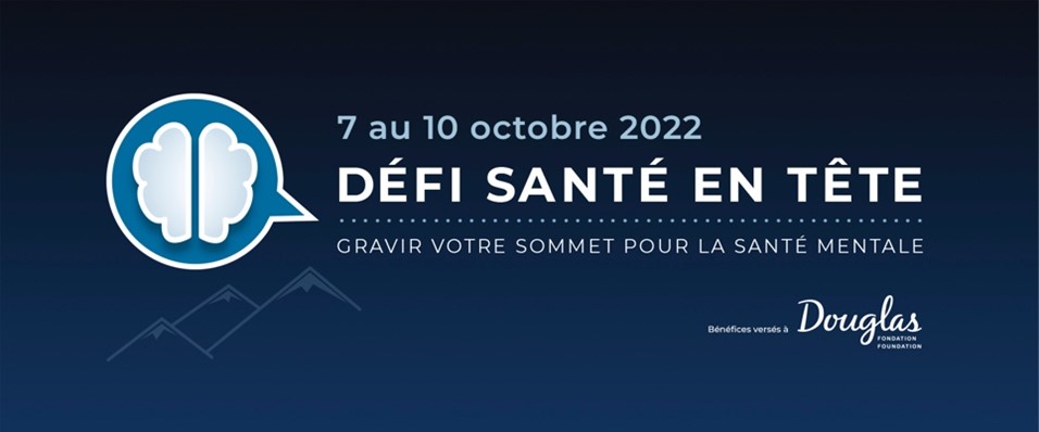 EN OCTOBRE, QUEL SOMMET ALLEZ-VOUS GRAVIR POUR LA SANTÉ MENTALE?