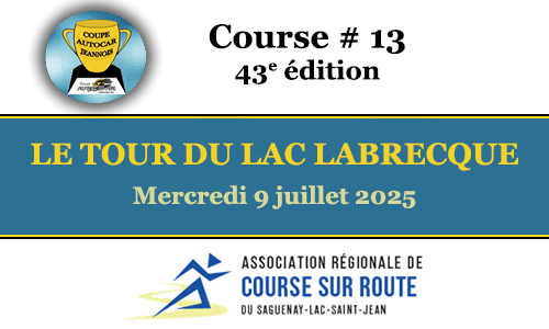Tour du Lac Labrecque